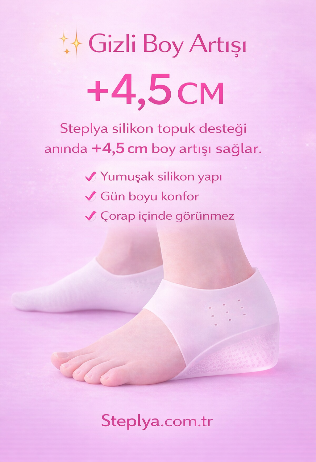 Steplya Boy Uzatıcı Tabanlık (Her Adımda Daha Uzun Görün!)